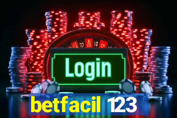 betfacil 123