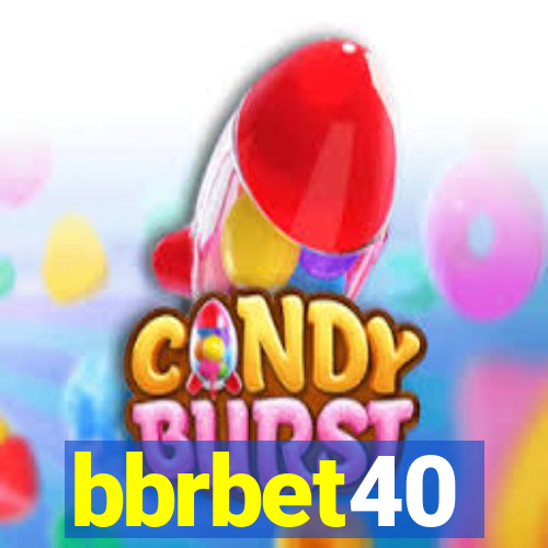 bbrbet40