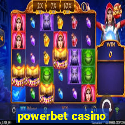 powerbet casino