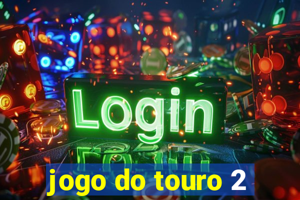 jogo do touro 2