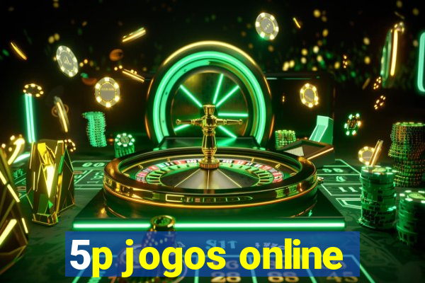 5p jogos online