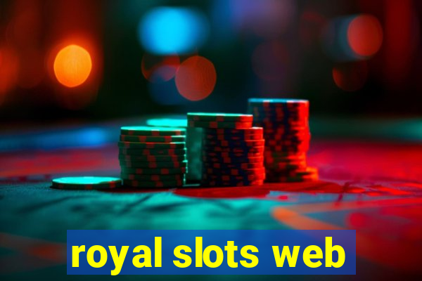 royal slots web