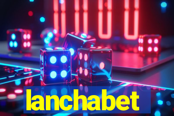 lanchabet