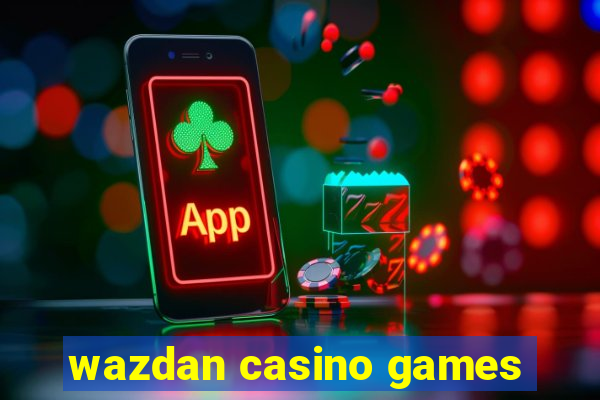 wazdan casino games