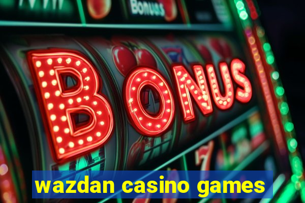 wazdan casino games