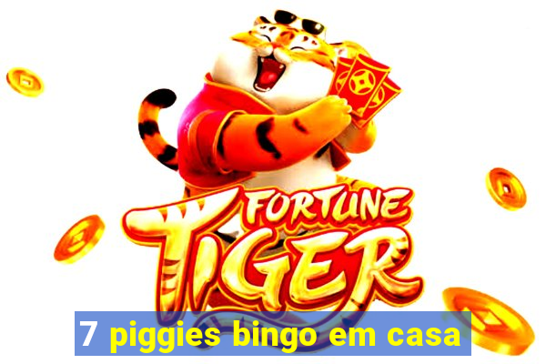 7 piggies bingo em casa