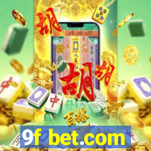 9f bet.com