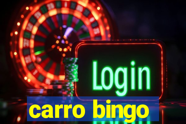 carro bingo