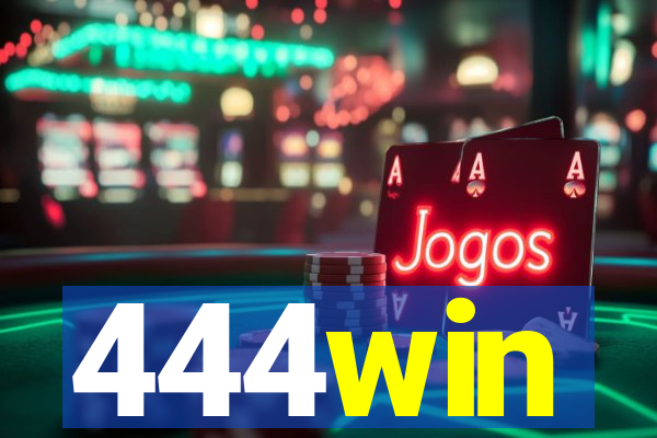 444win