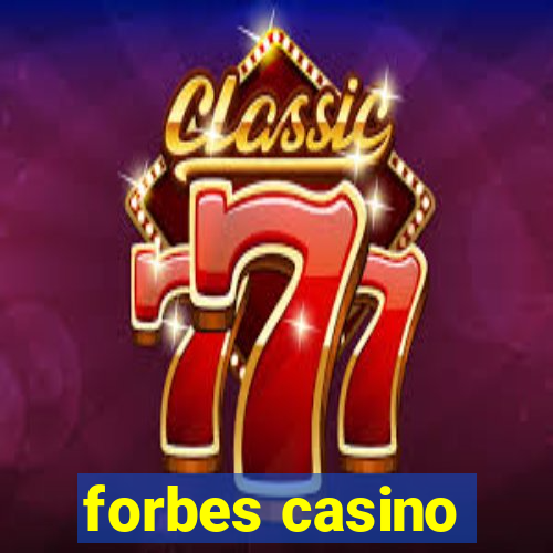 forbes casino