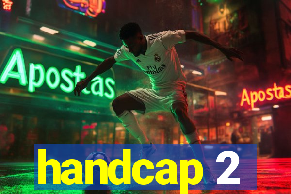 handcap 2