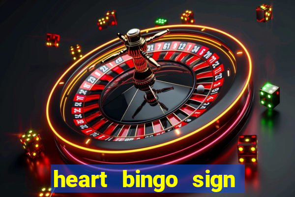 heart bingo sign up offer