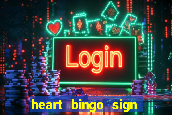 heart bingo sign up offer