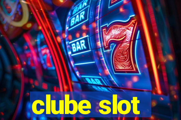 clube slot