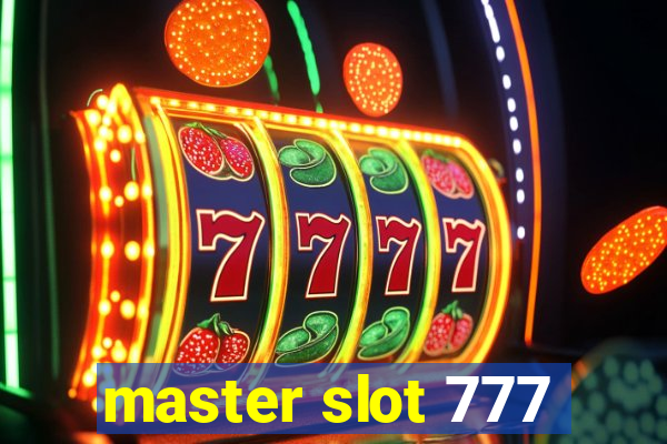 master slot 777