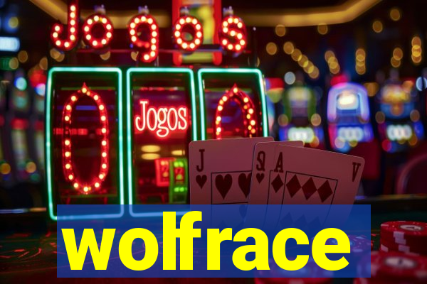 wolfrace