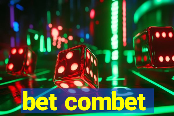 bet combet