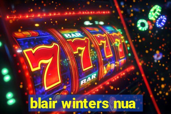 blair winters nua