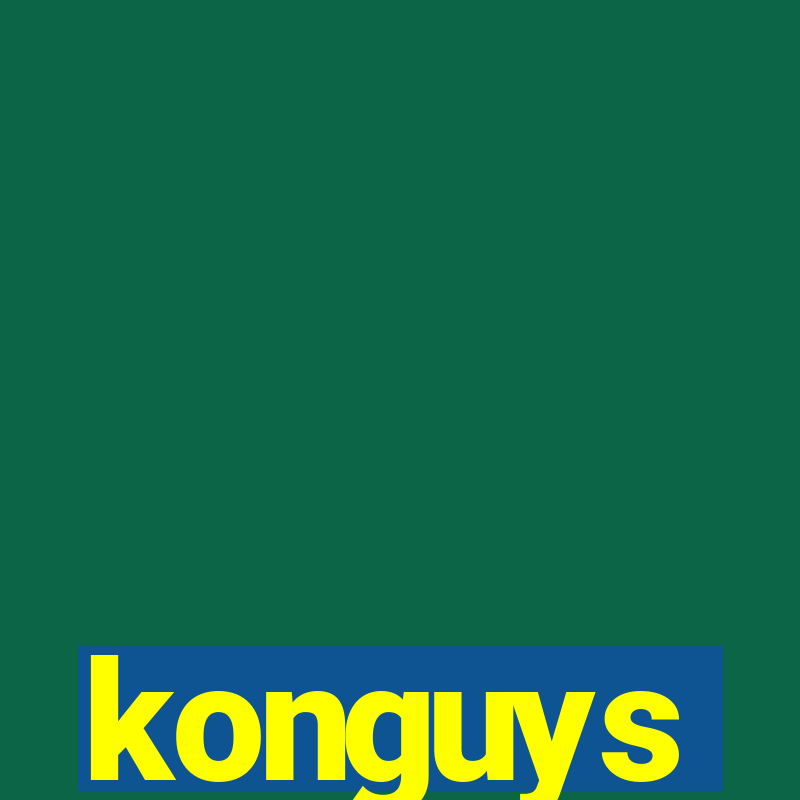 konguys