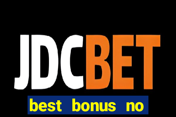 best bonus no deposit casino