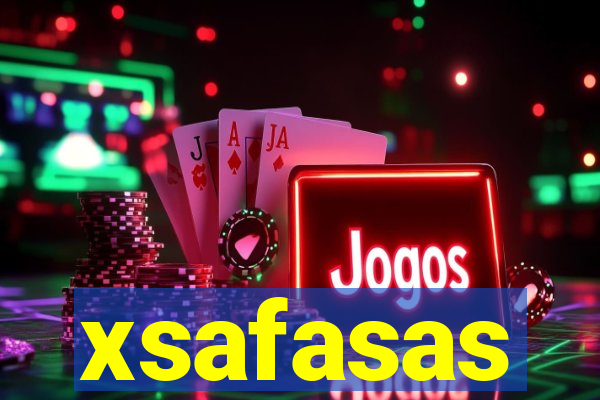 xsafasas