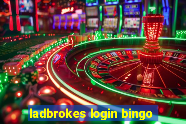 ladbrokes login bingo