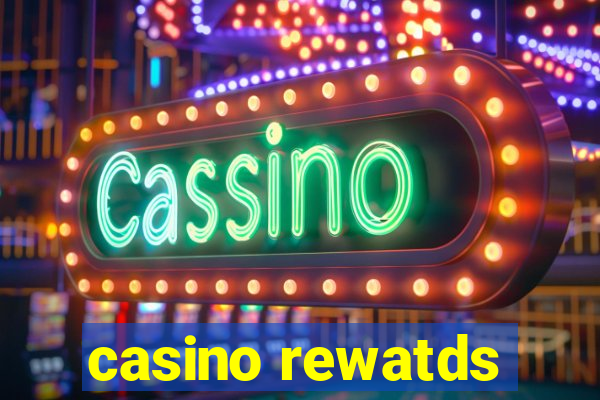 casino rewatds