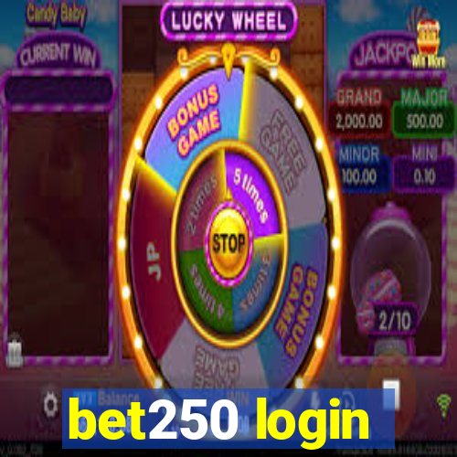 bet250 login