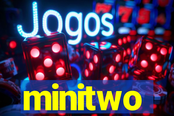 minitwo