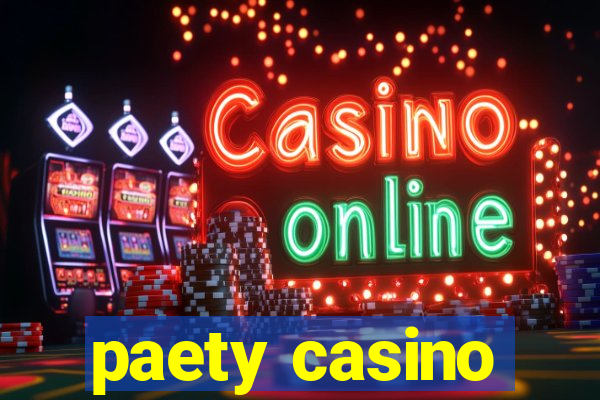 paety casino