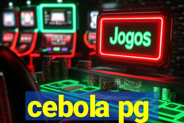 cebola pg