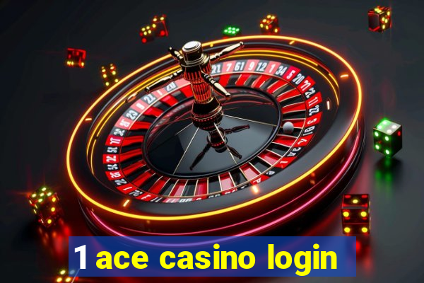 1 ace casino login