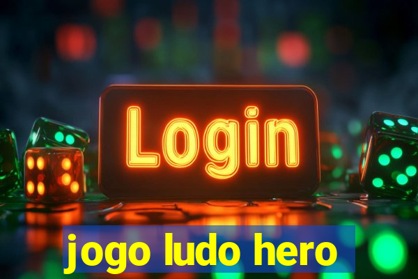 jogo ludo hero