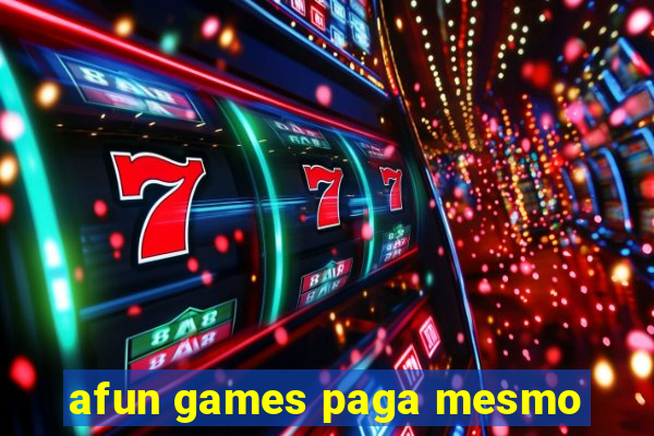 afun games paga mesmo