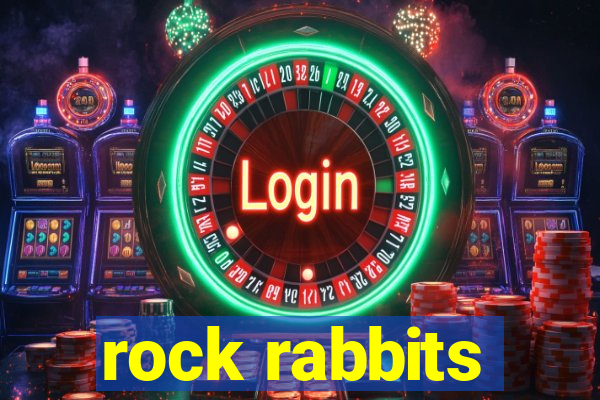 rock rabbits