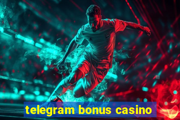 telegram bonus casino