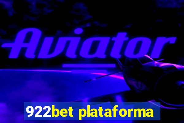 922bet plataforma