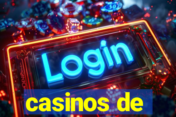 casinos de