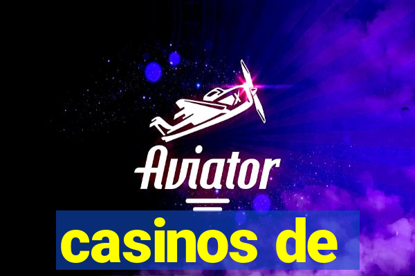 casinos de