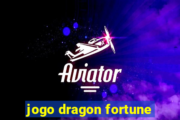 jogo dragon fortune