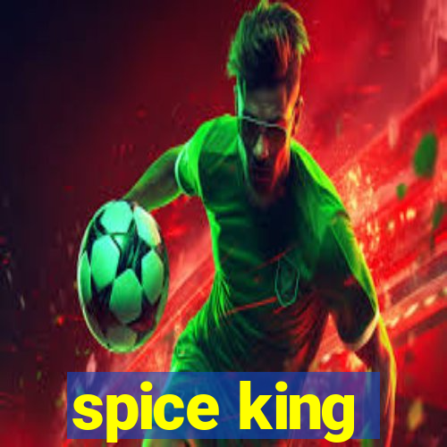 spice king