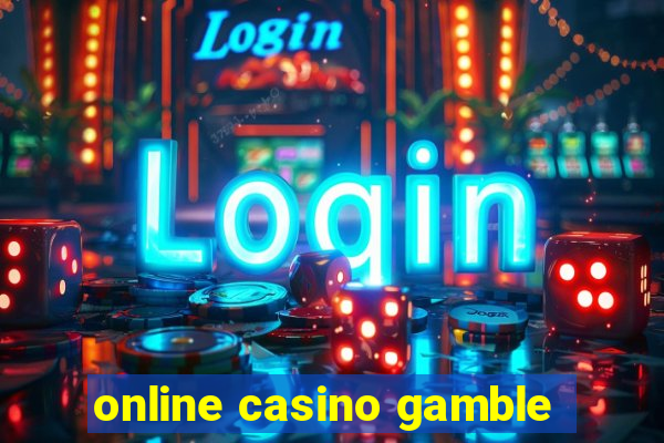 online casino gamble