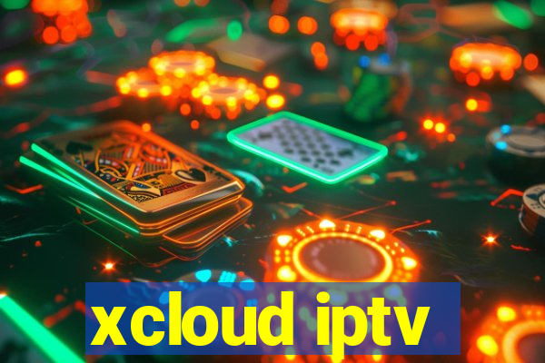 xcloud iptv