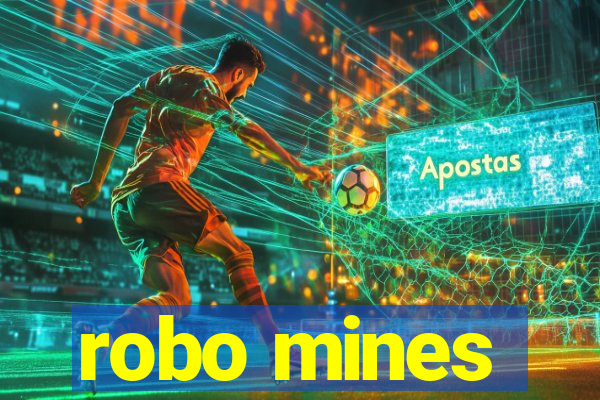 robo mines