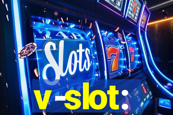 v-slot: