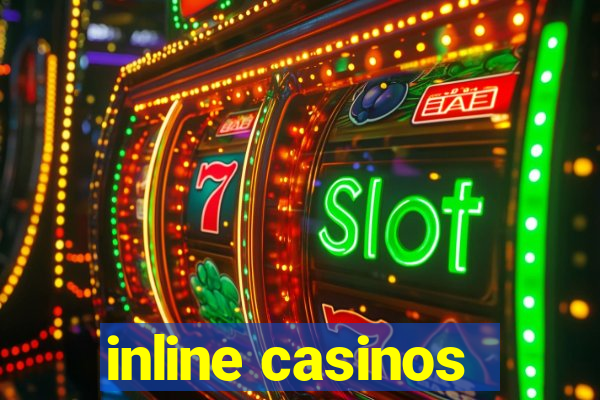 inline casinos