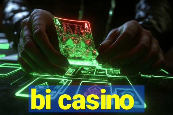 bi casino