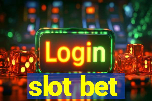 slot bet