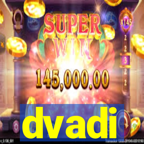 dvadi