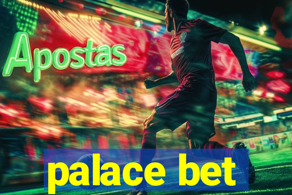 palace bet